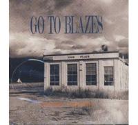 Any Time..Any Where by Go to Blazes