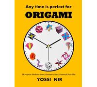 Any time is perfect for origami