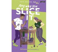 Any Way You Slice It - Méabh McDonnell - The O'Brien Press - ebook (ePub) - Livre