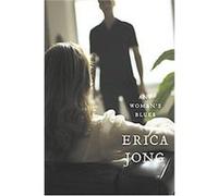 Any Woman's Blues Erica Jong (Auteur)