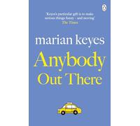 Anybody Out There: The heartwarming, laugh-out-loud bestseller of love and sisterhood - Soon to be a major TV series THE WALSH SISTERS