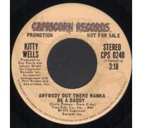 anybody out there wanna be a daddy / somewhere down the road 45 rpm single