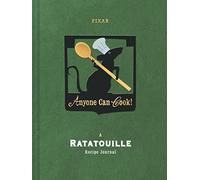 Anyone Can Cook: A Ratatouille Recipe Journal