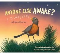 Anyone Else Awake?: A Dawn Chorus