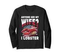 Anyone See My Wife I Lobster Mots drôles Manche Longue