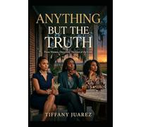 Anything But the Truth