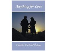 Anything For Love