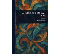 Anything You Can Do!