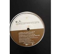 Anything You Want (I've Got It) - U.K.* 12"