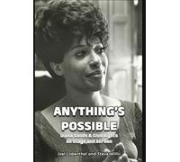 Anything's Possible: Diana Sands & Civil Rights on Stage and Screen