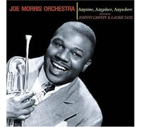Anytime, Anyplace, Anywhere by Joe Morris and Orchestra (2003-10-03)