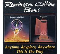 Anytime, Anyplace, Anywhere/This Is The Way by Rossington-Collins Band NEUF