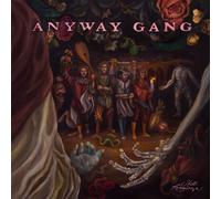 Anyway Gang - Still Anyways