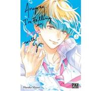 Haruka Mitsui – Anyway, I'm Falling In Love With You – Tome 3 – Pika Edition – Broché