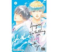 Haruka Mitsui – Anyway, I'm falling in love with you – Tome 8 – Manga broché – Pika Édition
