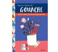 Anywhere Anytime Art Gouache by Agathe Singer Inconnu (Auteur)