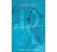 Anywhere: the BookTok sensation, a sweet slow-burn first love romance