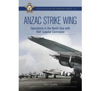 ANZAC Strike Wing Operations in the North Sea with RAF Coastal Command - John Quaife - Big Sky Publishing - ebook (ePub) - Livre