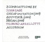 Teodoro Anzellotti – John Cage : 3 compositions (Cheap Imitation I, II, III) – CD – Edel