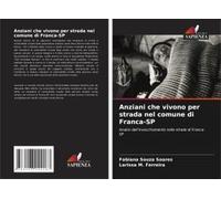 Anziani Che Vivono Per Strada Nel Comune Di Franca-Sp