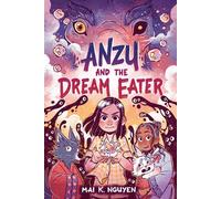 Anzu and the Dream Eater - Viking Books for Young Readers - ebook (ePub) - Livre