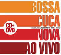 Ao Vivo Celebrating 50 Years of Bossa Nova