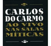 Carlos Do Carmo – Ao Vivo Nas Salas Miticas – CD – Import