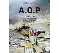 AOP: Toward an Art-Oriented Philosophy