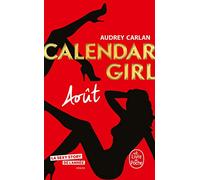 Août (Calendar Girl, Tome 8)