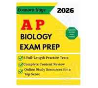 AP Biology Exam Prep 2026: 6 Full-Length Practice Tests, Complete Content Review, and Online Study Resources for a Top Score