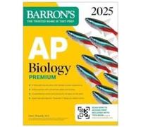 AP Biology Premium, 2025: Prep Book with 6 Practice Tests + Comprehensive Review + Online Practice