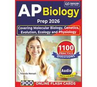 AP Biology Prep 2026: 1100 Practice Questions with Detailed Explanations & Answer Rationales, Covering Molecular Biology, Genetics, Evolution, Ecology and Physiology