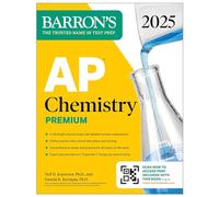 AP Chemistry Premium, 2025: Prep Book with 6 Practice Tests + Comprehensive Review + Online Practice
