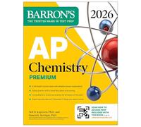 AP Chemistry Premium, 2026: Prep Book with 6 Practice Tests + Comprehensive Review + Online Practice