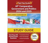 AP Comparative Government and Politics Study Guide 2024-2025: Test Prep with Practice Exam Questions [5th Edition]