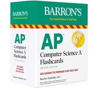 AP Computer Science A Flashcards 425 Cards to Prepare for Test Day by Roselyn Teukolsky Roselyn Teukolsky (Auteur)