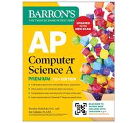 AP Computer Science A Premium, 13th Edition: Prep Book with 6 Practice Tests + Comprehensive Review + Online Practice (Barron's AP Prep) - Barrons Educational Series - Barrons Educational Services - e
