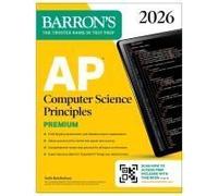 Ap Computer Science Principles Premium, 2026: Prep Book With 6 Practice Tests + Comprehensive Review + Online Practice