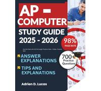 AP COMPUTER SCIENCE STUDY GUIDE 2025-2026: Ace the Exam with 10 Full-Length Practice Tests + Online Practice Quiz