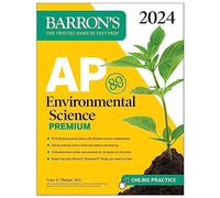 AP Environmental Science Premium, 2024: 5 Practice Tests + Comprehensive Review + Online Practice