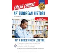 Ap European History Crash Course + Online: Get a Higher Score in Less Time