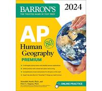 AP Human Geography Premium, 2024: 6 Practice Tests + Comprehensive Review + Online Practice