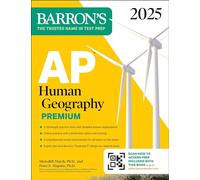 AP Human Geography Premium, 2025: Prep Book with 6 Practice Tests + Comprehensive Review + Online Practice