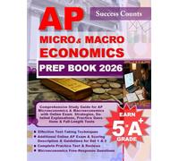 AP MICRO & MACRO ECONOMICS PREP BOOK 2026: Comprehensive Study Guide for AP Microeconomics & Macroeconomics with Online Exam Strategies, Detailed Explanations, Practice Questions & Full-Length Tests