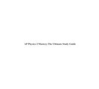 AP Physics 2 Mastery: The Ultimate Study Guide
