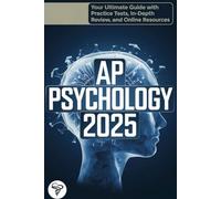 AP Psychology 2025: Your Ultimate Guide with Practice Tests, In-Depth Review, and Online Resources