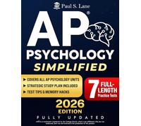 AP Psychology Simplified: Master the Key Concepts, Memorize Faster, and Outsmart the Exam | Includes Practice Questions, Clear Step-by-Step Explanations & Expert Tips to Score a 5 with Ease!