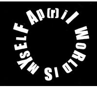 Ap [R]Il - World is Myself [Import]