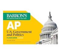 AP U.S. Government and Politics Flashcards Fifth Edition UptoDate Review by Curt Lader Curt Lader (Auteur)