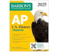 AP U.S. History Premium, 2025: Prep Book with 5 Practice Tests + Comprehensive Review + Online Practice